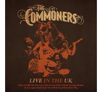 The Commoners - Live in the UK