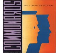 The Communards With Sarah Jane Morris - Don'T Leave Me This Way