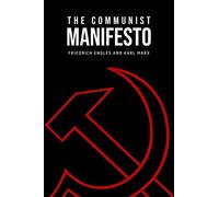 The Communist Manifesto