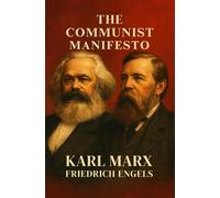 The Communist Manifesto