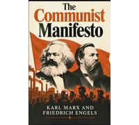 The Communist Manifesto