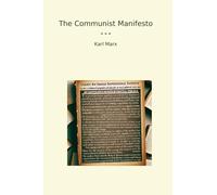The Communist Manifesto
