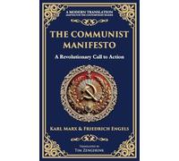 The Communist Manifesto: A Revolutionary Call to Action: 191