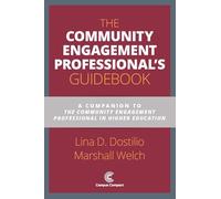 The Community Engagement Professional's Guidebook: A Companion to the Community Engagement Professional in Higher Education