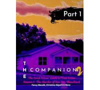 The Companion 2 The Good Wives' Guide to True Crime Part 1: Season 1 The Murder of Dee Dee Blanchard