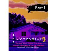 The Companion 2 The Good Wives' Guide to True Crime Part 1: Season 1 The Murder of Dee Dee Blanchard