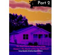 The Companion 2 The Good Wives' Guide to True Crime Part 2: Season 1 The Murder of Dee Dee Blanchard