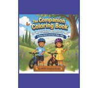 The Companion Coloring Book to No Training Wheels for Me