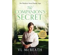 The Companion's Secret: Part 5 of The Windsor Street Family Saga