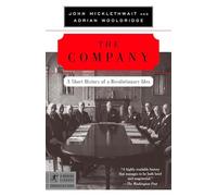 The Company: A Short History of a Revolutionary Idea: 12