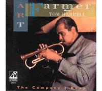 The Company I Keep by Art Farmer (2002-01-15)