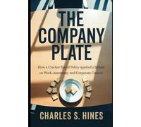 The company plate: How a Cracker Barrel Policy Sparked a Debate on Work, Autonomy, and Corporate Control