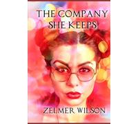 The Company She Keeps