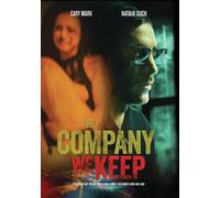 The Company We Keep (DVD) Cary Mark Eric Roberts Kenny Santiago Marrero