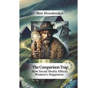 The Comparison Trap: How Social Media Affects Women’s Happiness