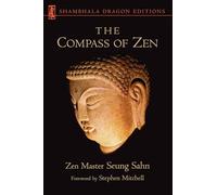 The Compass of Zen: Zen Master Seung Sahn