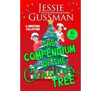 The Compendium of the Christmas Tree: A Christmas Collection of 6 Stories
