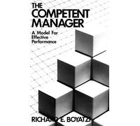 The Competent Manager: A Model for Effective Performance