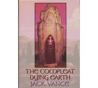 The Compleat Dying Earth [Gebundene Ausgabe] by