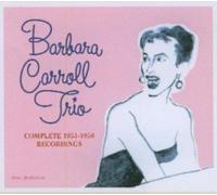 The Complete 1951-1956 Recordings by Barbara Carroll (2007-04-03)