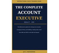 The Complete Account Executive EDITION II, 2026