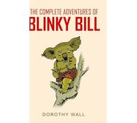 The Complete Adventures of Blinky Bill