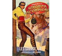 The Complete Adventures of Senorita Scorpion Volume 1