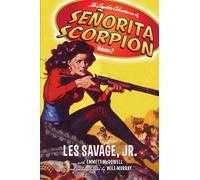 The Complete Adventures of Senorita Scorpion Volume 2