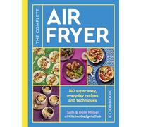 Sam Milner Dom Milner The Complete Air Fryer Cookbook (Tascabile)