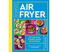 Sam Milner Dom Milner The Complete Air Fryer Cookbook (Tascabile)