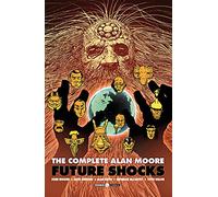 Libri Alan Moore - The Complete Future Shocks