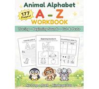 The Complete Alphabet Workbook for Preschoolers: Letter Tracing, Beginning Sounds & Early Literacy Activities for Ages 3-7