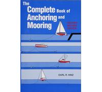 Earl R. Hinz The Complete Book of Anchoring and Mooring (Tascabile)