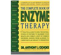 The Complete Book of Enzyme Therapy