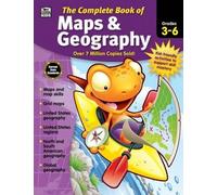 The Complete Book of Maps & Geography, Grades 3 - 6 (Tascabile) Complete Book of