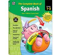 The Complete Book of Spanish, Grades 1 - 3 (Tascabile) Complete Book of