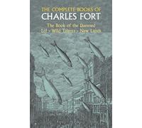 The Complete Books of Charles Fort