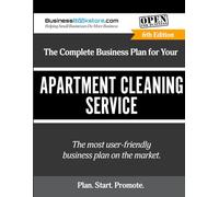 The Complete Business Plan for Your Apartment Cleaning Service
