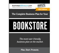The Complete Business Plan for Your Bookstore