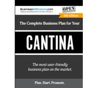 The Complete Business Plan for Your Cantina