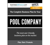 The Complete Business Plan for Your Pool Company
