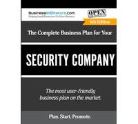 The Complete Business Plan for Your Security Company