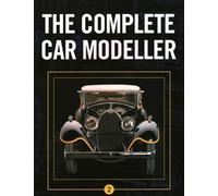 The Complete Car Modeller 2