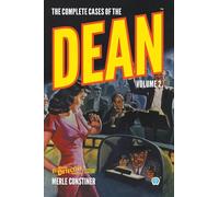 The Complete Cases of The Dean, Volume 2