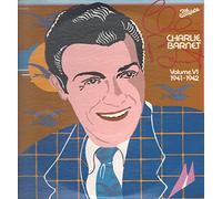 The Complete Charlie Barnet Volume VI
