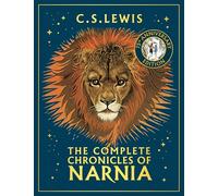 The Complete Chronicles of Narnia: Step through the Wardrobe in these illustrated classics - a perfect gift for children of all ages, from the official Narnia publisher!
