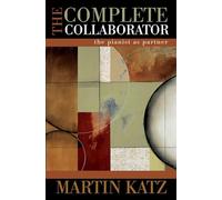 Martin Katz The Complete Collaborator (Copertina rigida)