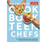 The Complete Cookbook for Teen Chefs (Copertina rigida)