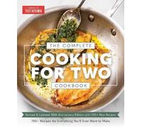 The Complete Cooking for Two Cookbook, 10th Anniversary Edition (Tascabile)