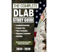 The Complete DLAB Study Guide: Includes Practice Test and Pretest